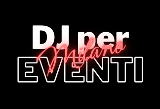 DJ per Eventi Milano